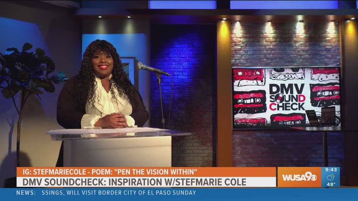 StefMarie Cole Performs An Inspiring Spoken Word Poem Wusa9