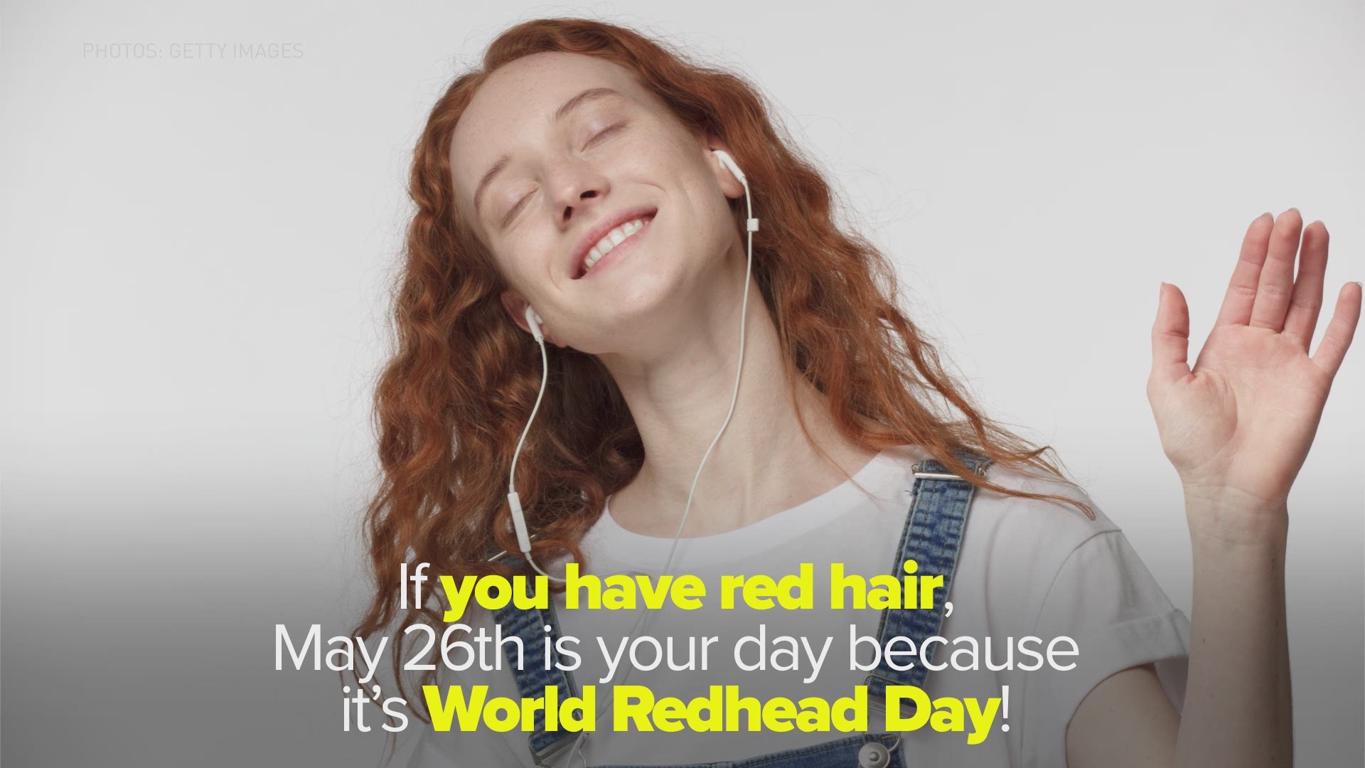 World Redhead Day Is May 26 10 Fun Facts About Having Red Hair
