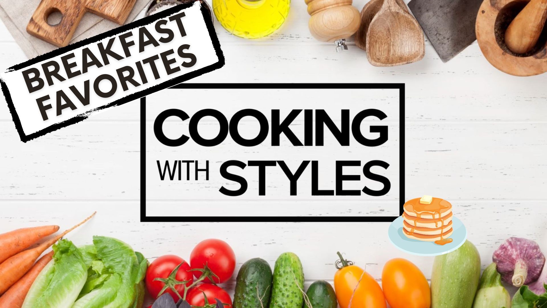 KFMB's Shawn Styles shares some recipes for classic breakfast foods including biscuits and gravy, omelets and more.