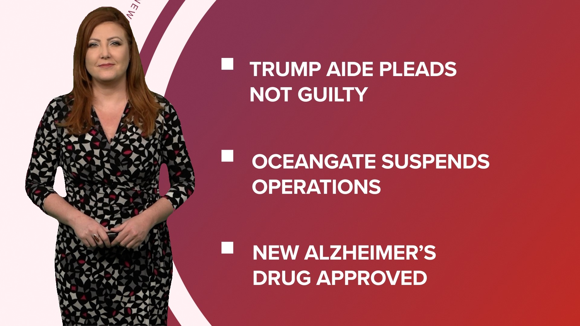 A look at what is happening in the news from a Trump aide pleading not guilty in a classified documents case to the FDA approving a new Alzheimer's drug.