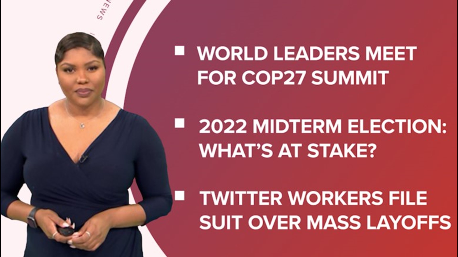 A look at what is happening in the news from the start of the COP27 summit focusing on climate change to a record Powerball jackpot and Facebook layoffs possible.