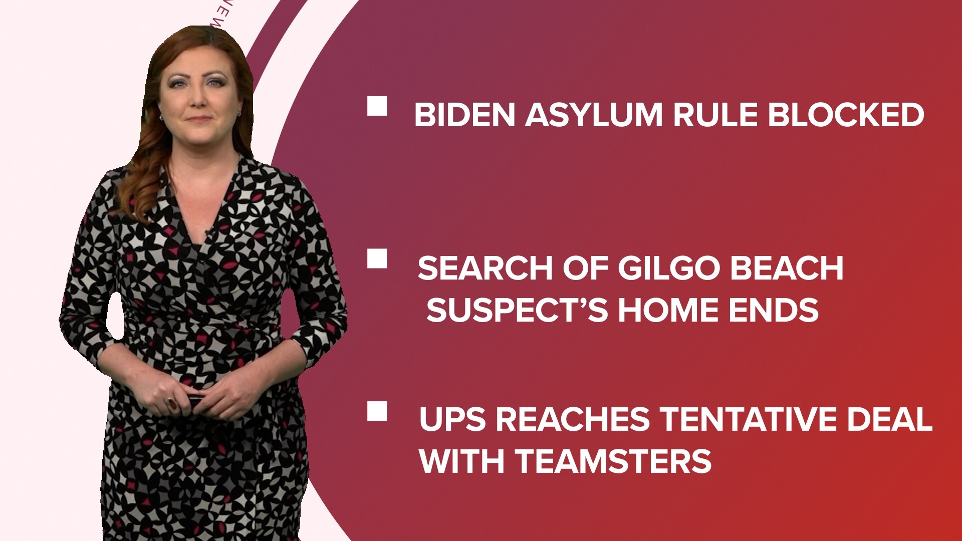 A look at what is happening in the news from a judge blocking Biden's asylum rule to UPS reaching a tentative deal with the Teamsters union to avoid a strike.