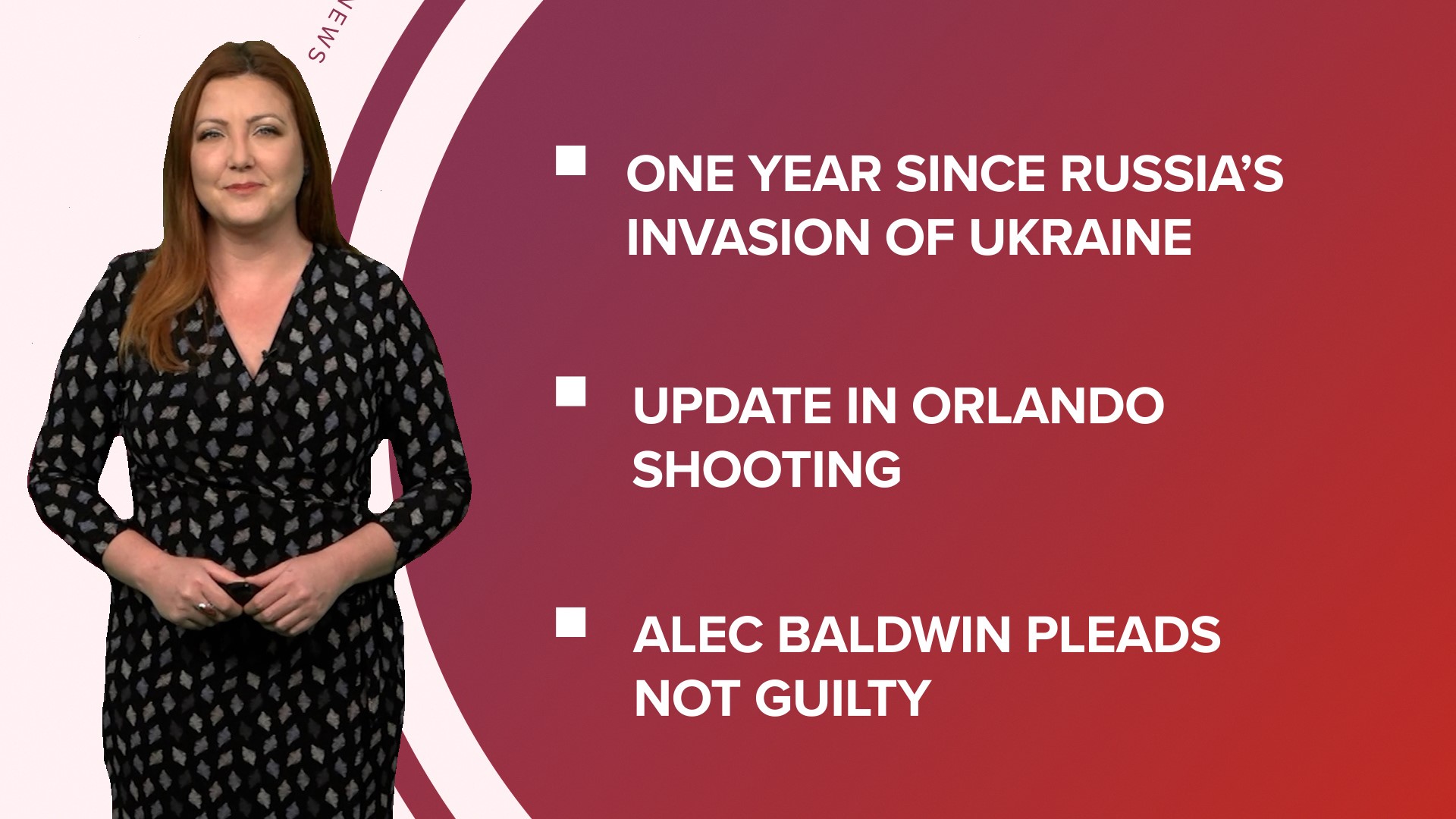A look at what is happening in the news from marking one year since Russia invaded Ukraine to Alec Baldwin pleading not guilty and NTSB report on train derailment.