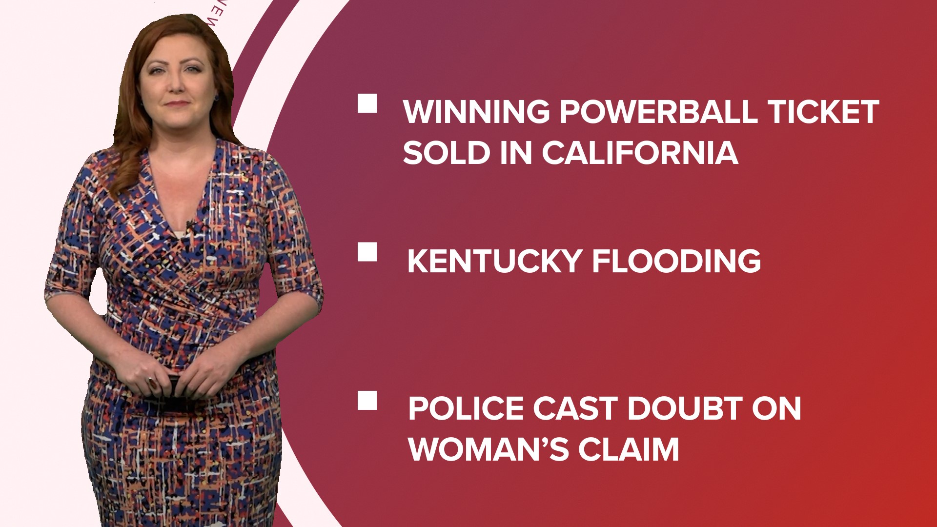 A look at what is happening in the news from a Powerball winner to more questions in the disappearance of AL woman to a shooting hours before start of World Cup.