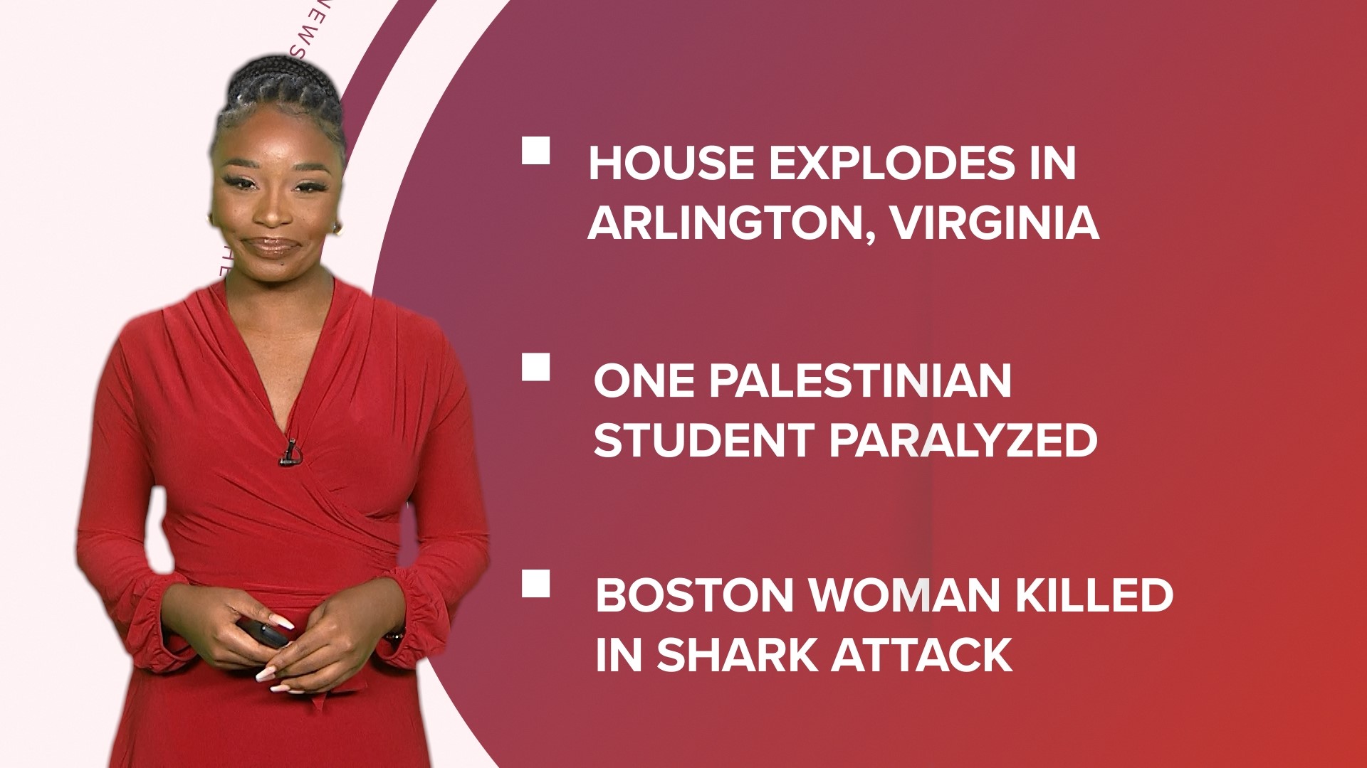 A look at what is happening in the news from a house explosion in Arlington, Virginia to a shark attack kills a Boston woman and the word's of the 2023.