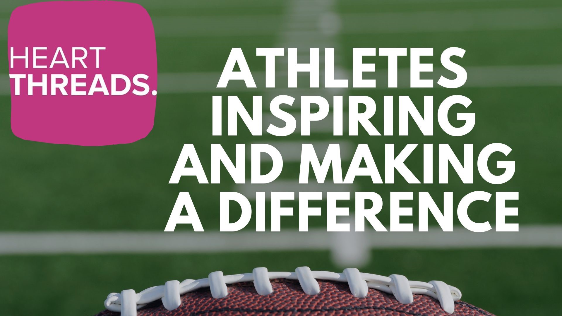 With football and baseball season in full swing, it is a great time for sports. Athletes at all levels are still working to make a difference and inspire others.