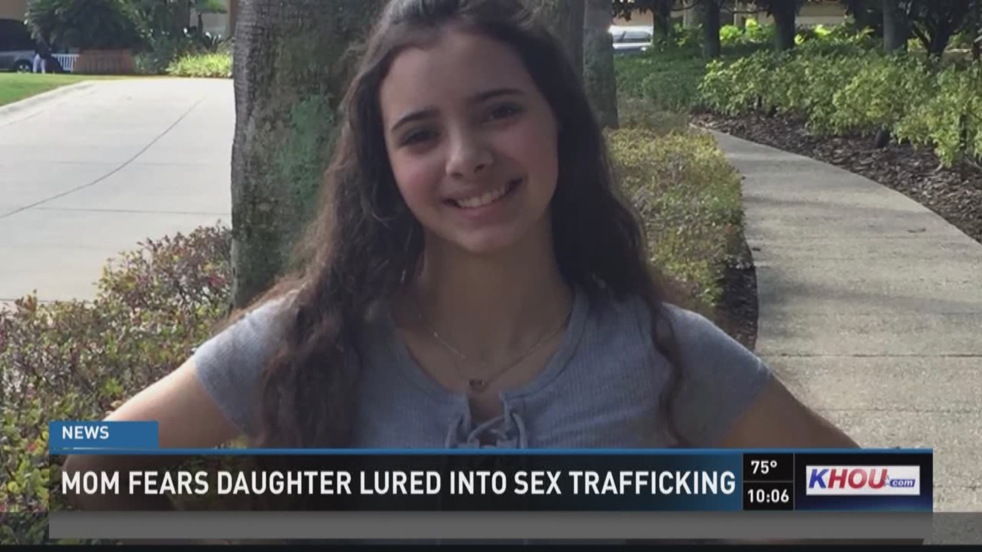 Mom fears daughter, 15, was lured into sex trafficking