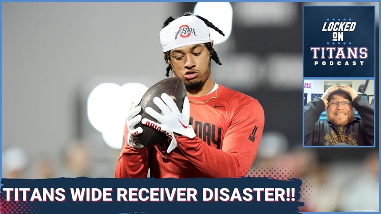 Tennessee Titans Wide Receiver DISASTER, Smith-Njigba at 11, Trade Targets & Free Agent Options