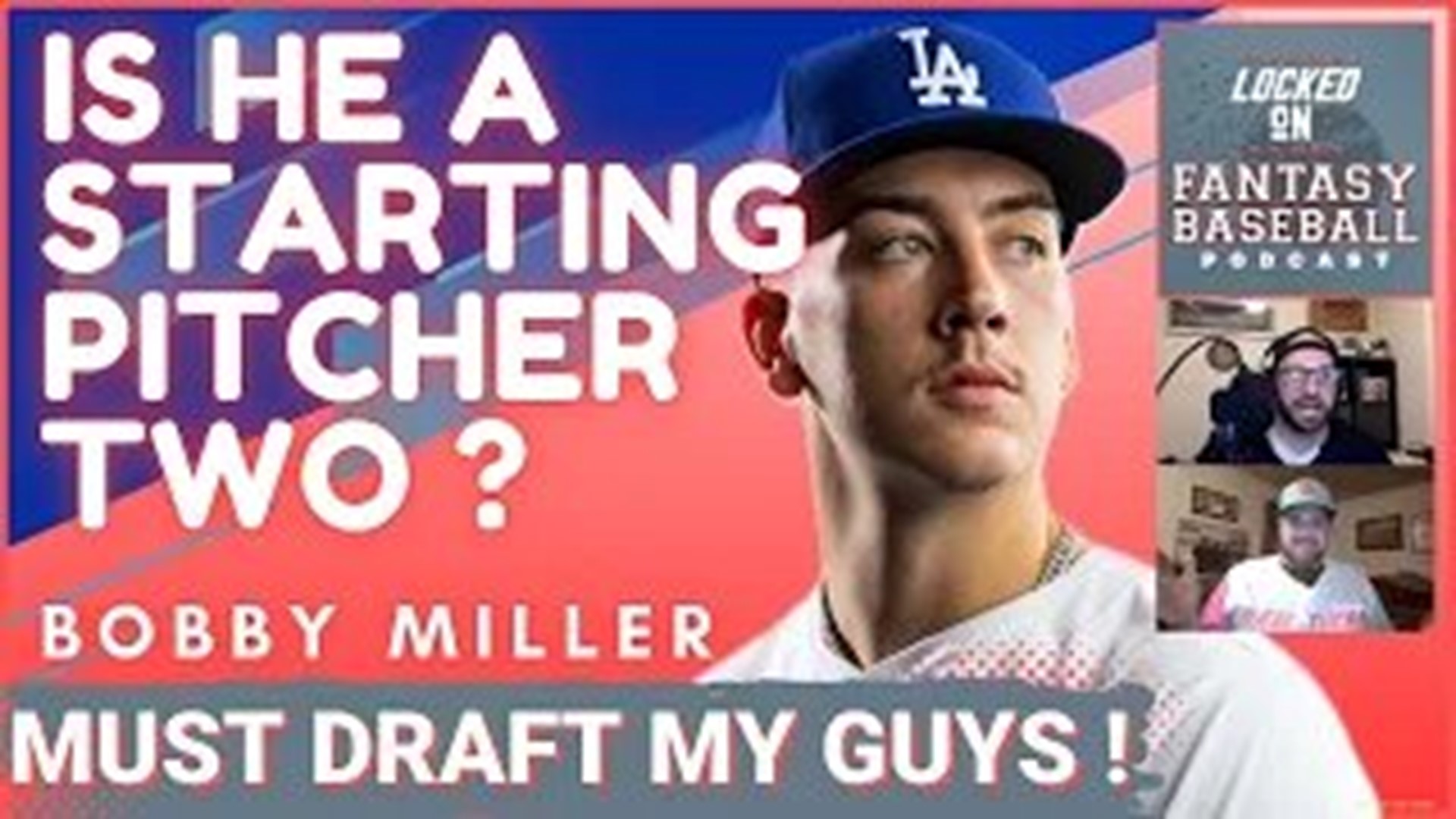 Who Are Matt & Doms MUST DRAFT MY GUYS For The 2024 Fantasy Baseball Seaon ?  With Players Like Bobby Miller Of The Los Angeles Dodgers To Nick Castellanos.