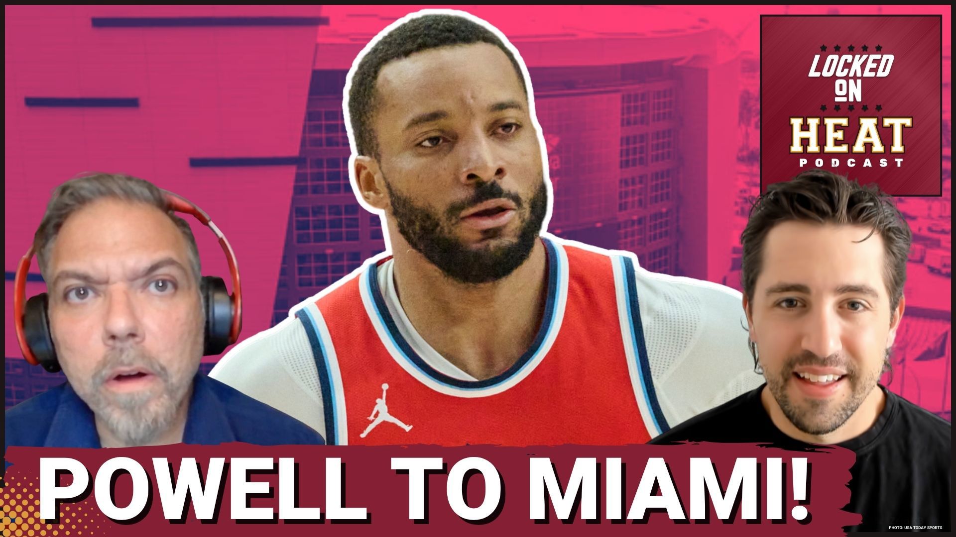 HEAT make power move, acquire NORM POWELL in stunning trade