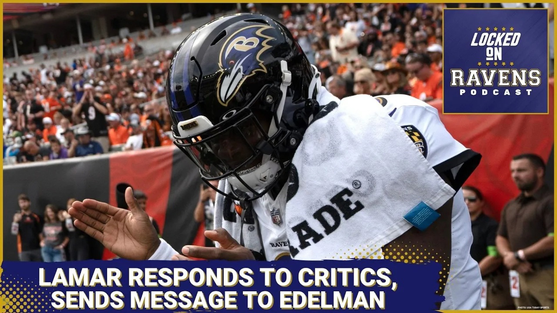 We look at how Lamar Jackson responded to his critics, discussing what he had to say to Julian Edelman and more.