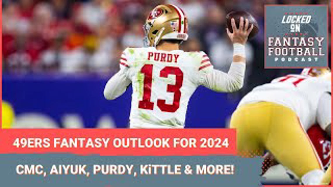 San Francisco 49ers fantasy football outlook 2024 Christian McCaffrey