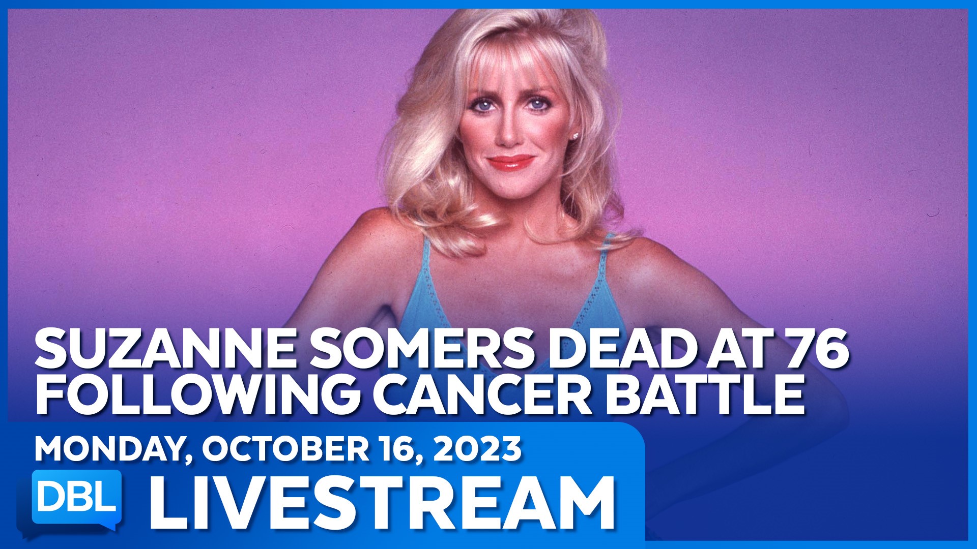 Remembering Beloved Actress, Writer and Fitness Entrepreneur Suzanne Sommers