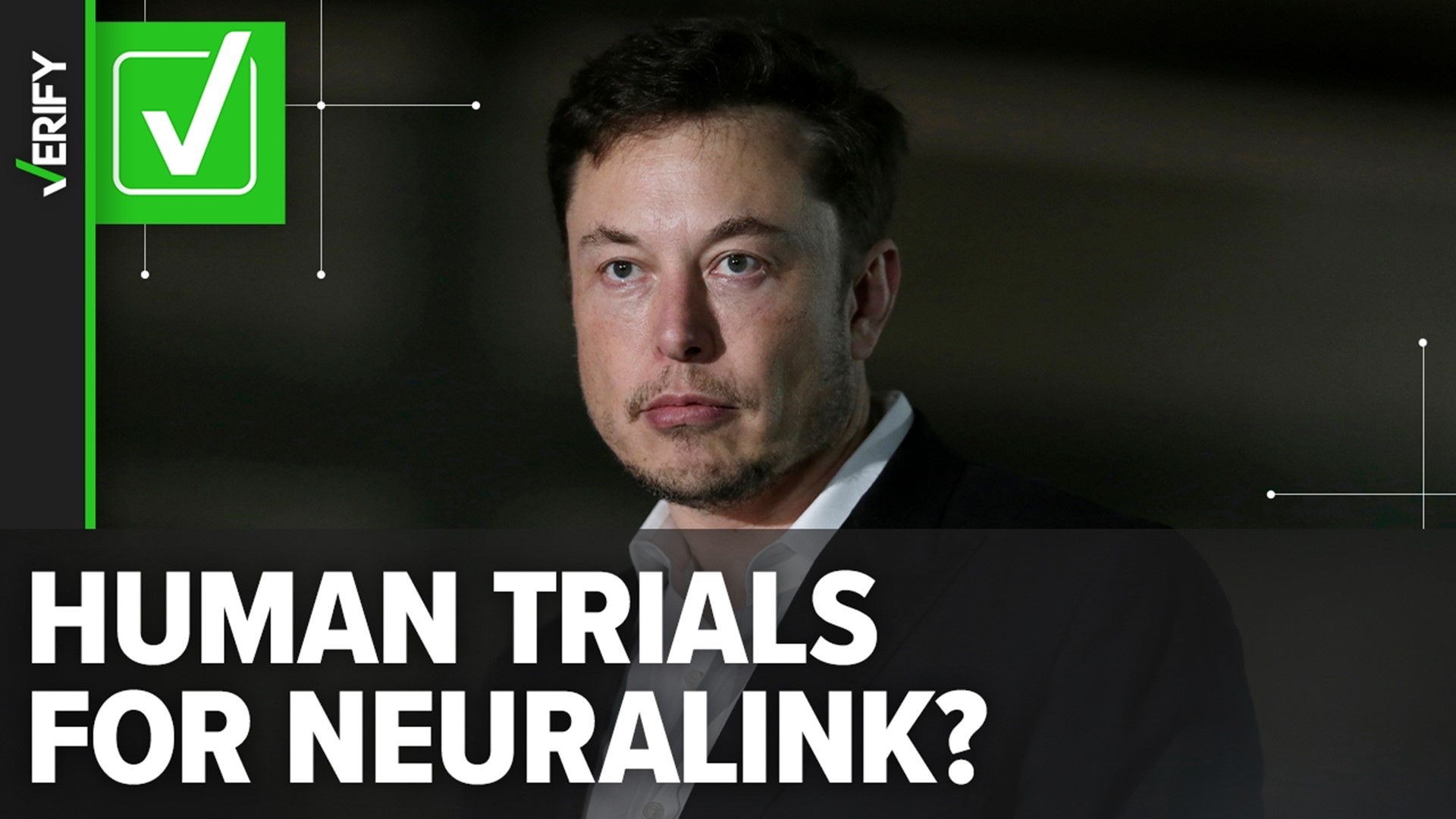 Elon Musk’s Neuralink is conducting its first human clinical trial of a brain implant. We VERIFY how the FDA process for studies like this works.