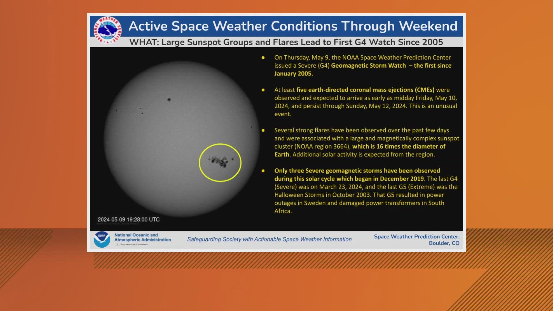 A geomagnetic storm can potentially disrupt communications, electric power grids, navigation, and radio and satellite operations, according to NOAA.