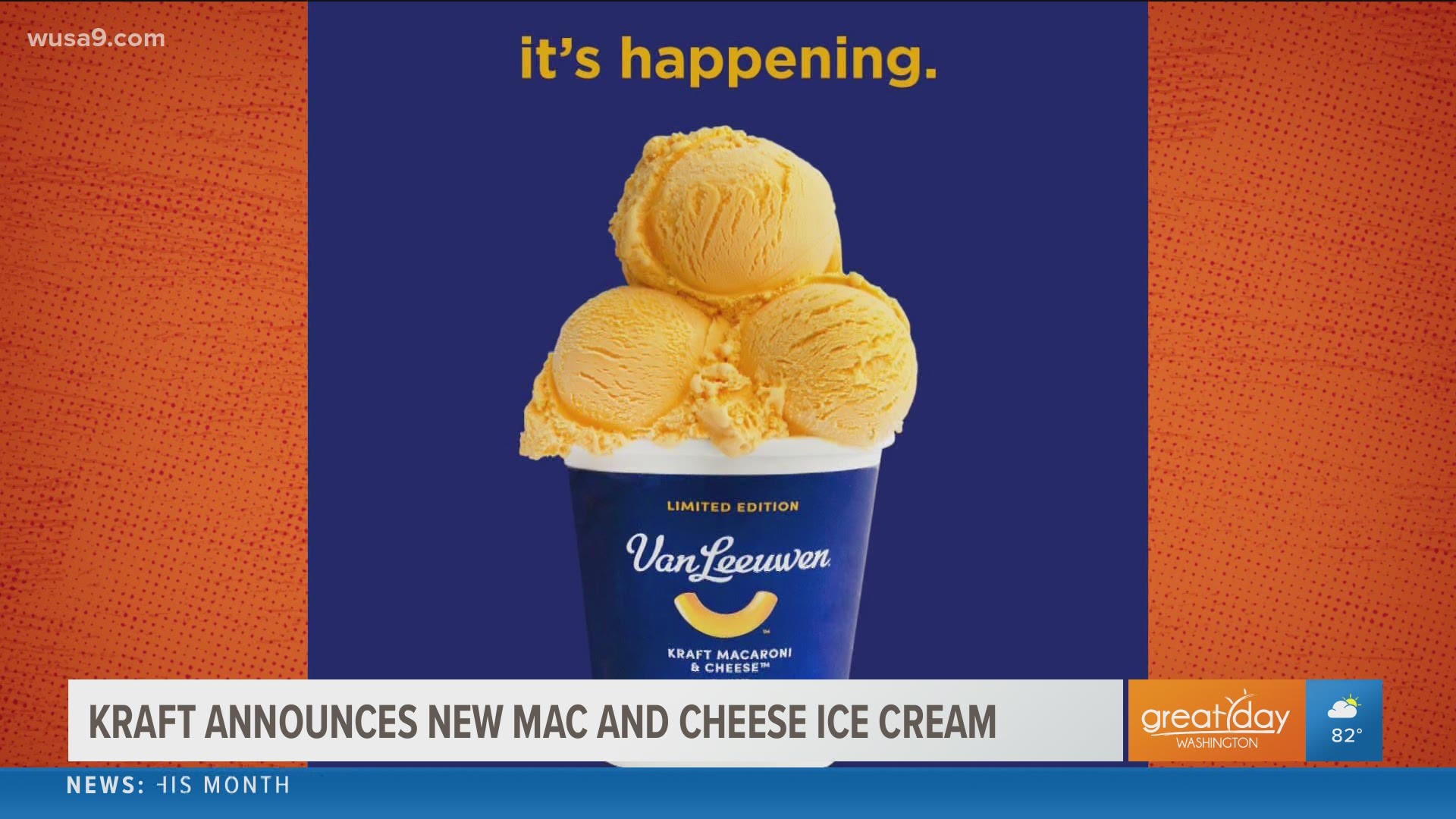 Kraft and Van Leeuwen launches mac and cheese flavored ice cream.