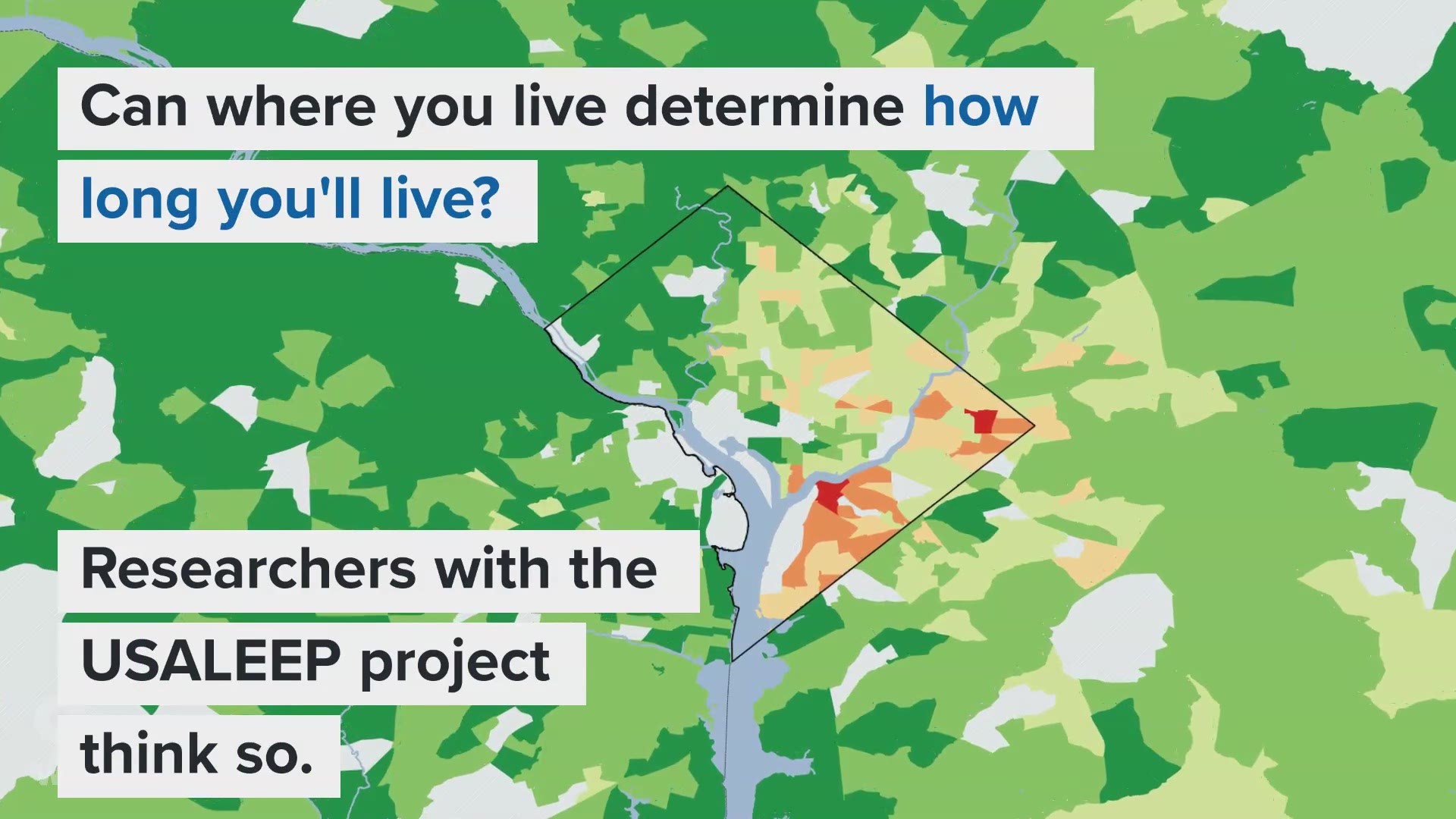 Researchers with the USALEEP project say the neighborhood you're born and live in might have a big impact on your life expectancy.
