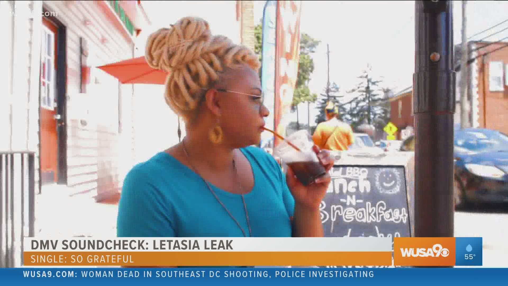 Letasia Leak performs her single "Grateful." To submit your song for consideration email DMVSoundcheck@wusa9.com.