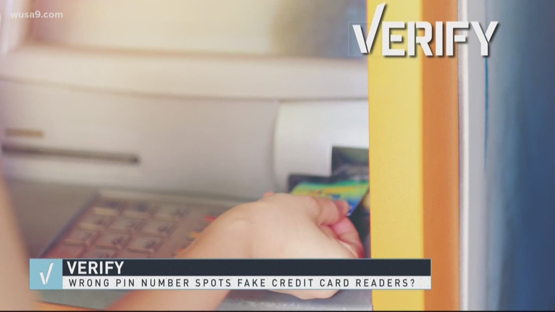 The Verify team is all over a social media rumor about how you can spot one of those skimmers -- installed at an ATM to steal your credit or debit card information.