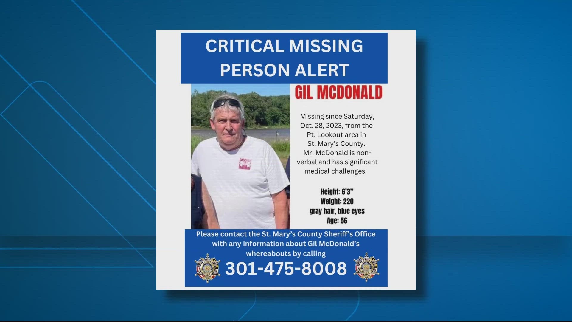 He's non-verbal and has been missing since Oct 28. McDonald was last seen in St. Mary's County after his car broke down on the side of the road.