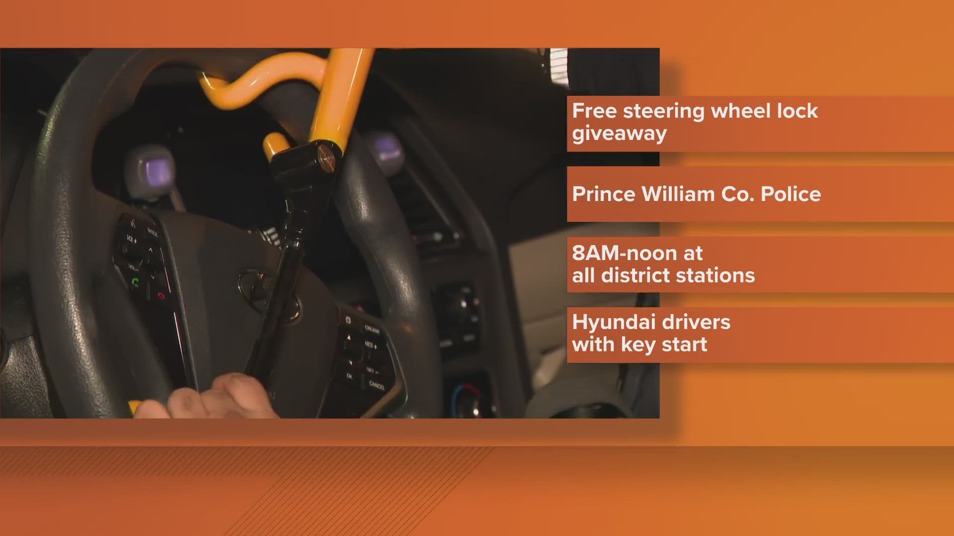 Attention Hyundai owners in Prince William Co.: The police department will be giving away free steering wheel locks to residents at three different district stations