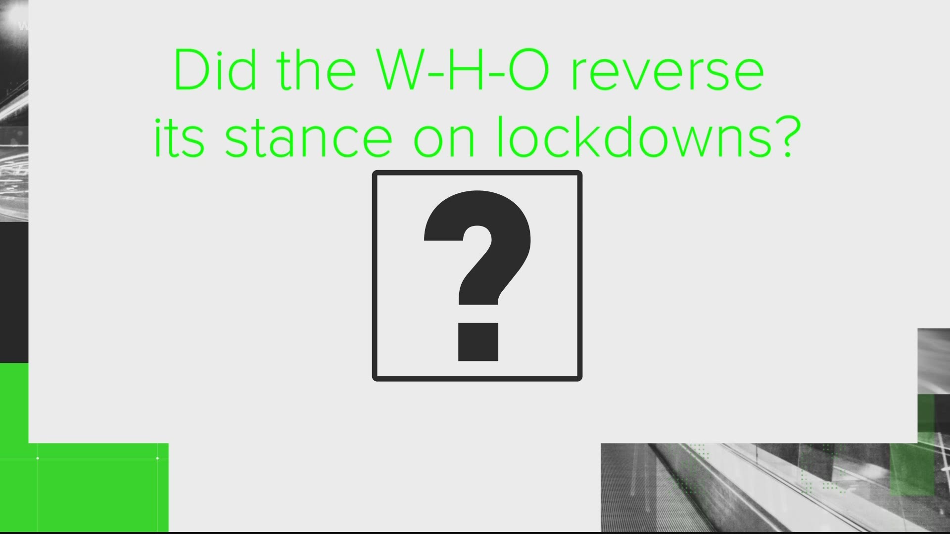 The World Health Organization refuted President Trump's claim that they changed their stance on lockdowns.