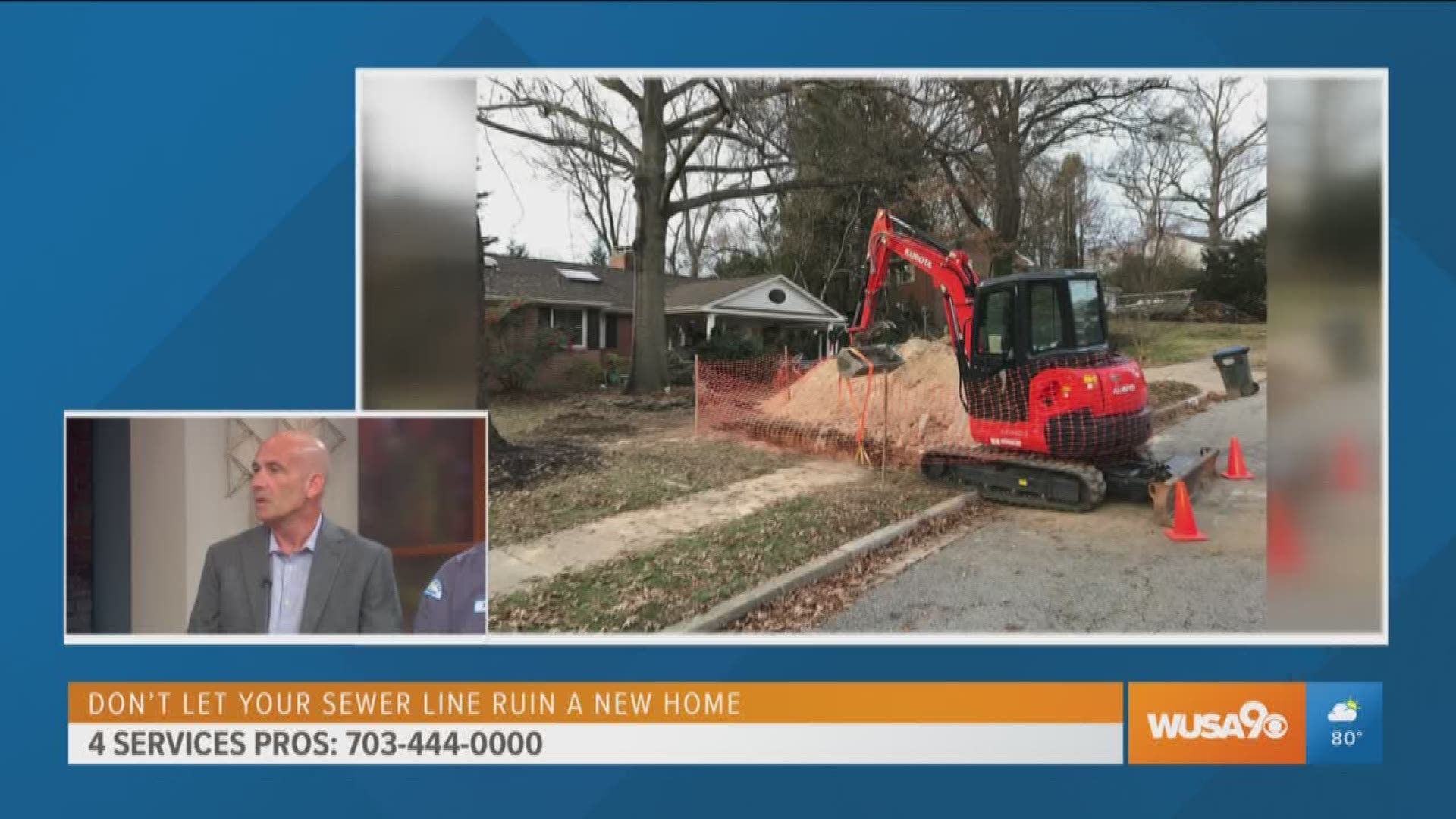 The following segment is sponsored by 4 Service Pros. Greg Schick, President of 4 Service Pros and Senior Technician Tyriece Walker, share how they can help you maintain your sewer line and avoid costly repairs. For more information and a special deal call 703-444-0000 or go to www.4servicepros.com.