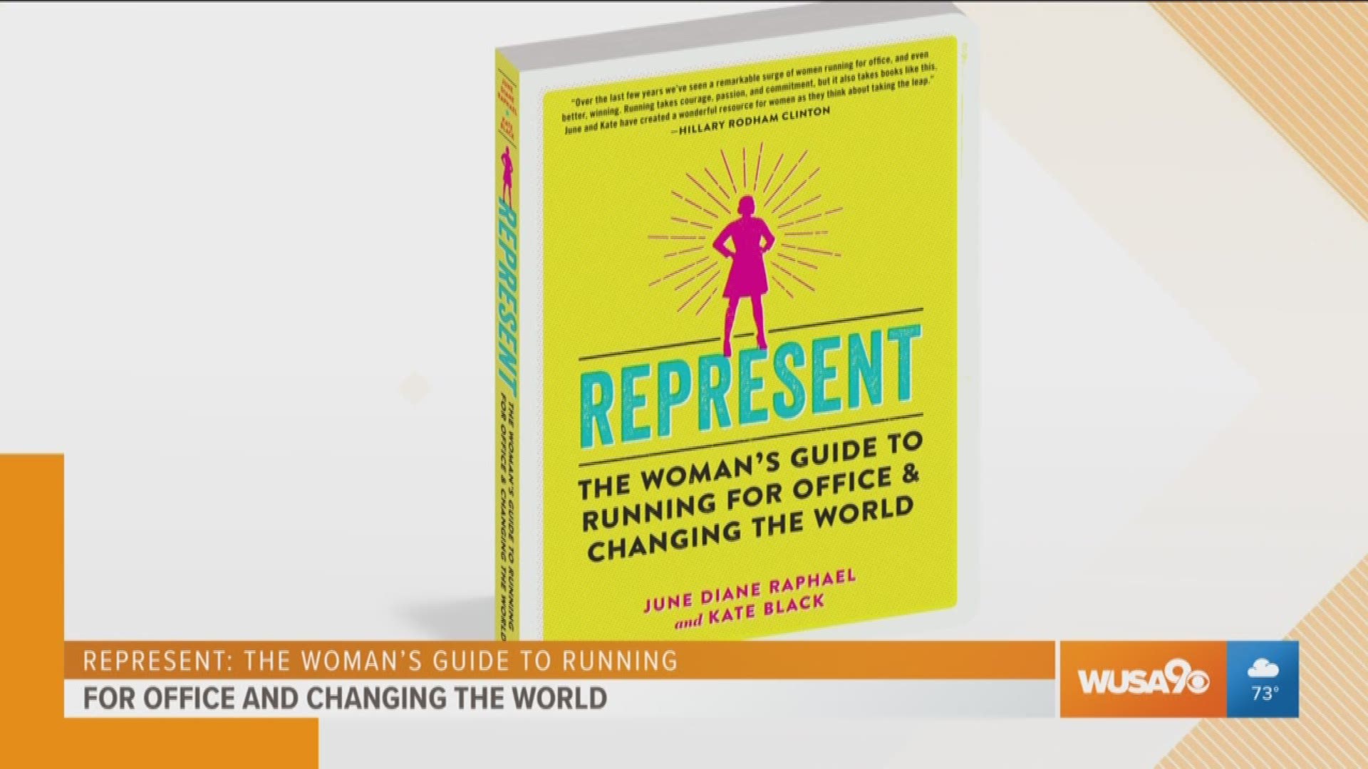 Kate Black, co-author of "Represent: The Woman’s Guide to Running for Office and Changing the World" shares how her book can help any woman run for political office.