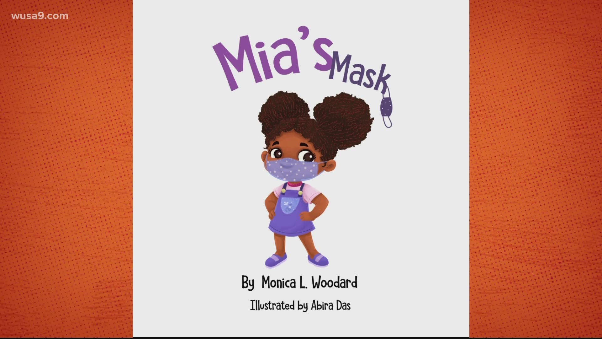 "Mia's Mask" aims to help kids understand the importance of wearing a face mask during the pandemic.