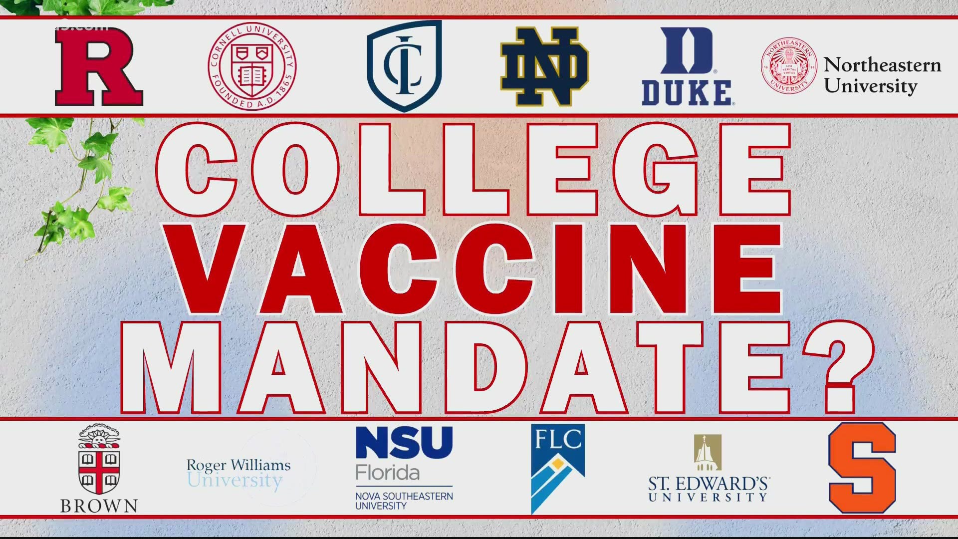 Vaccines will play a significant role in students returning to campus, education leaders said.