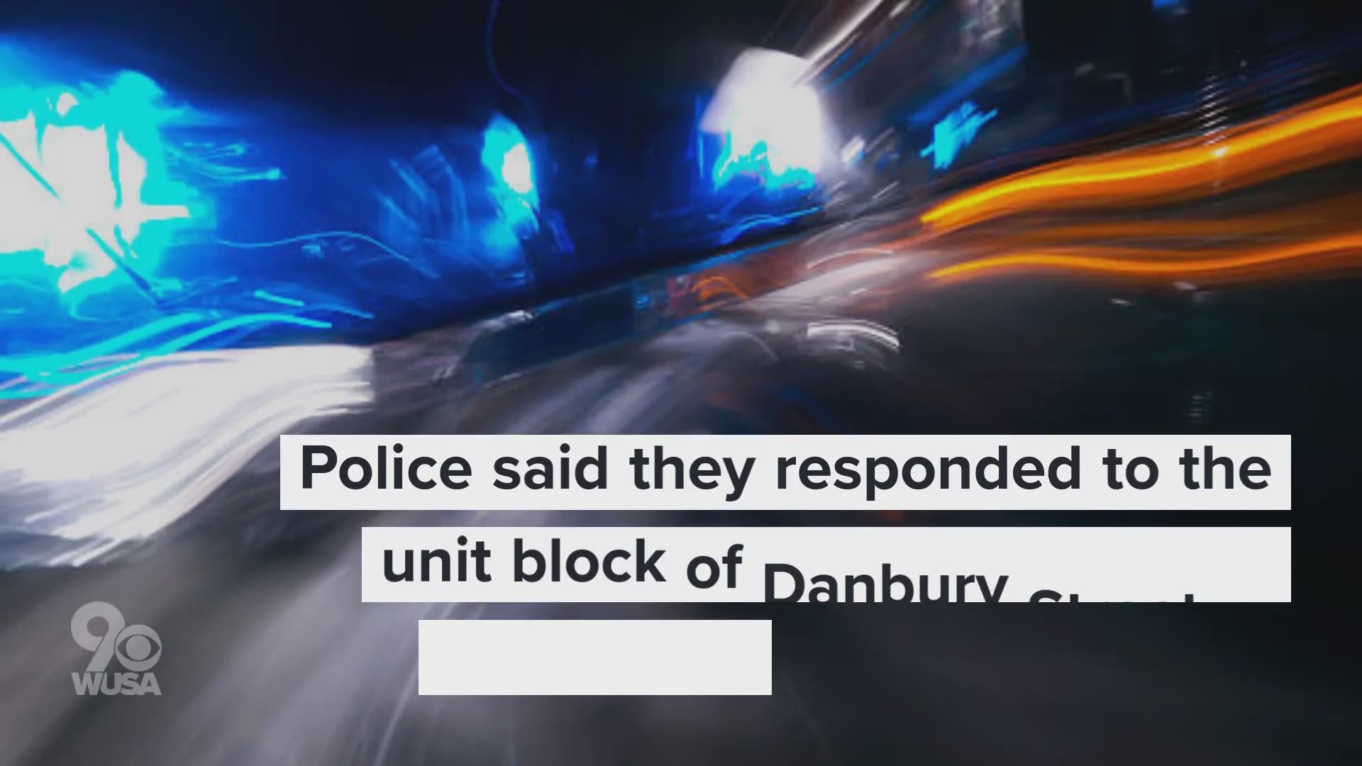 Officers responded to the unit block of Danbury Street and found a man suffering from gunshot wounds.
