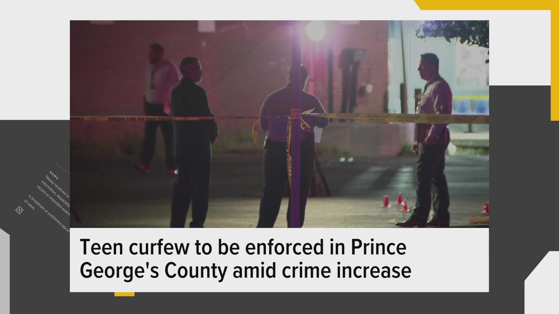 A curfew for teenagers is to be enforced in Prince George's County amid crime increase.