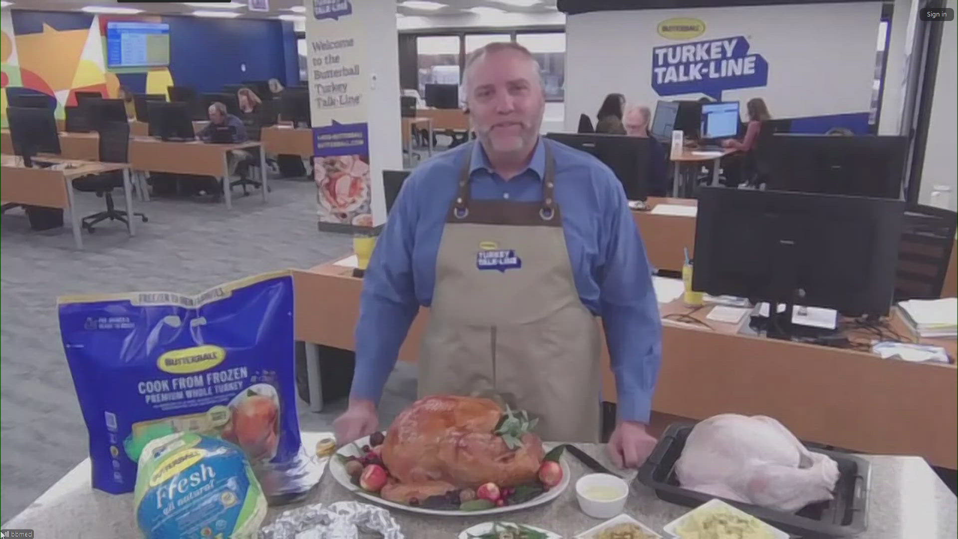 Call 1-800-BUTTERBALL for all your turkey needs.