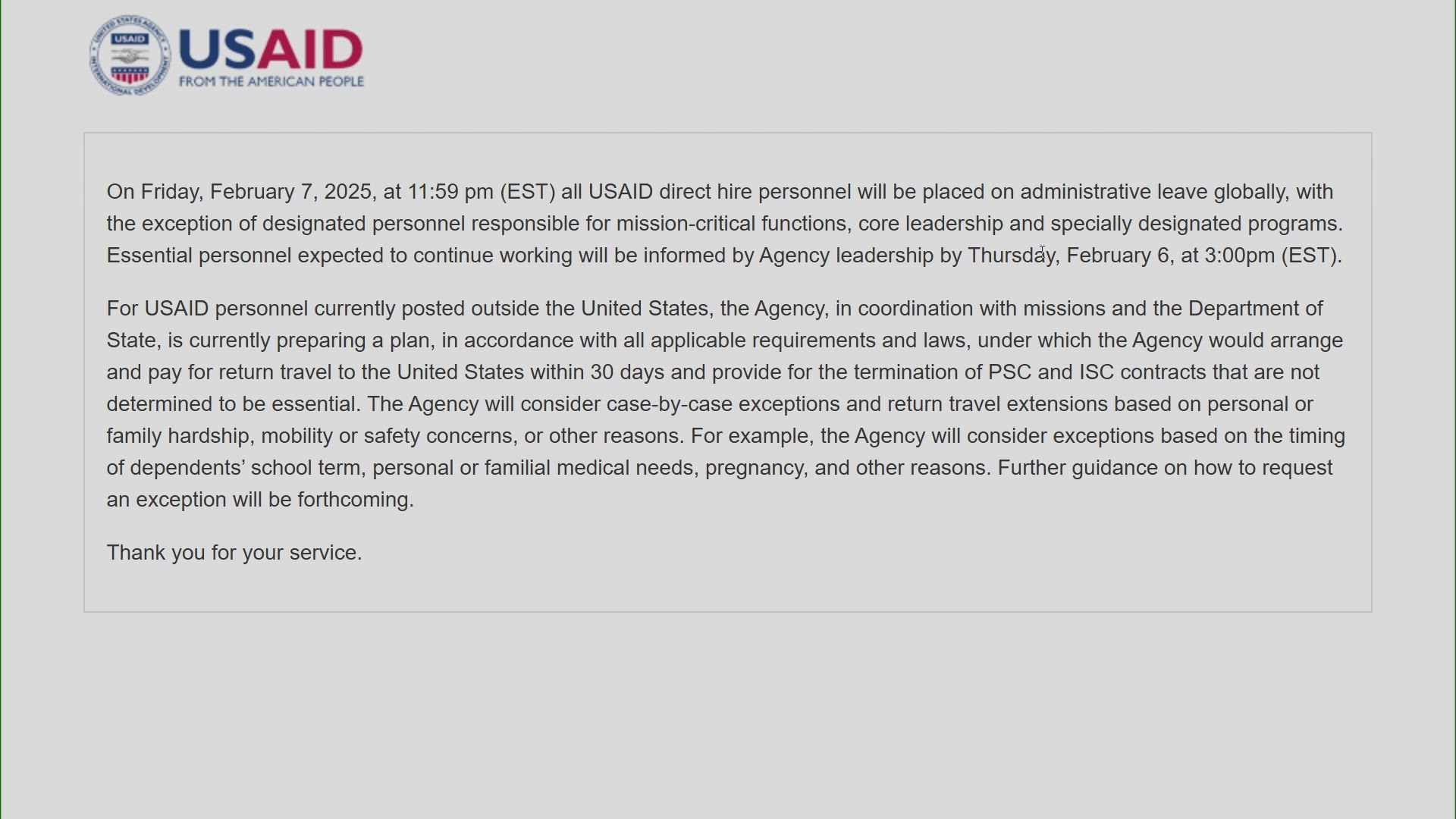 "On Fri., Feb. 7, 2025 at 11:59 p.m. (EST) all USAID direct hire personnel will be placed on administrative leave globally," the website reads. 