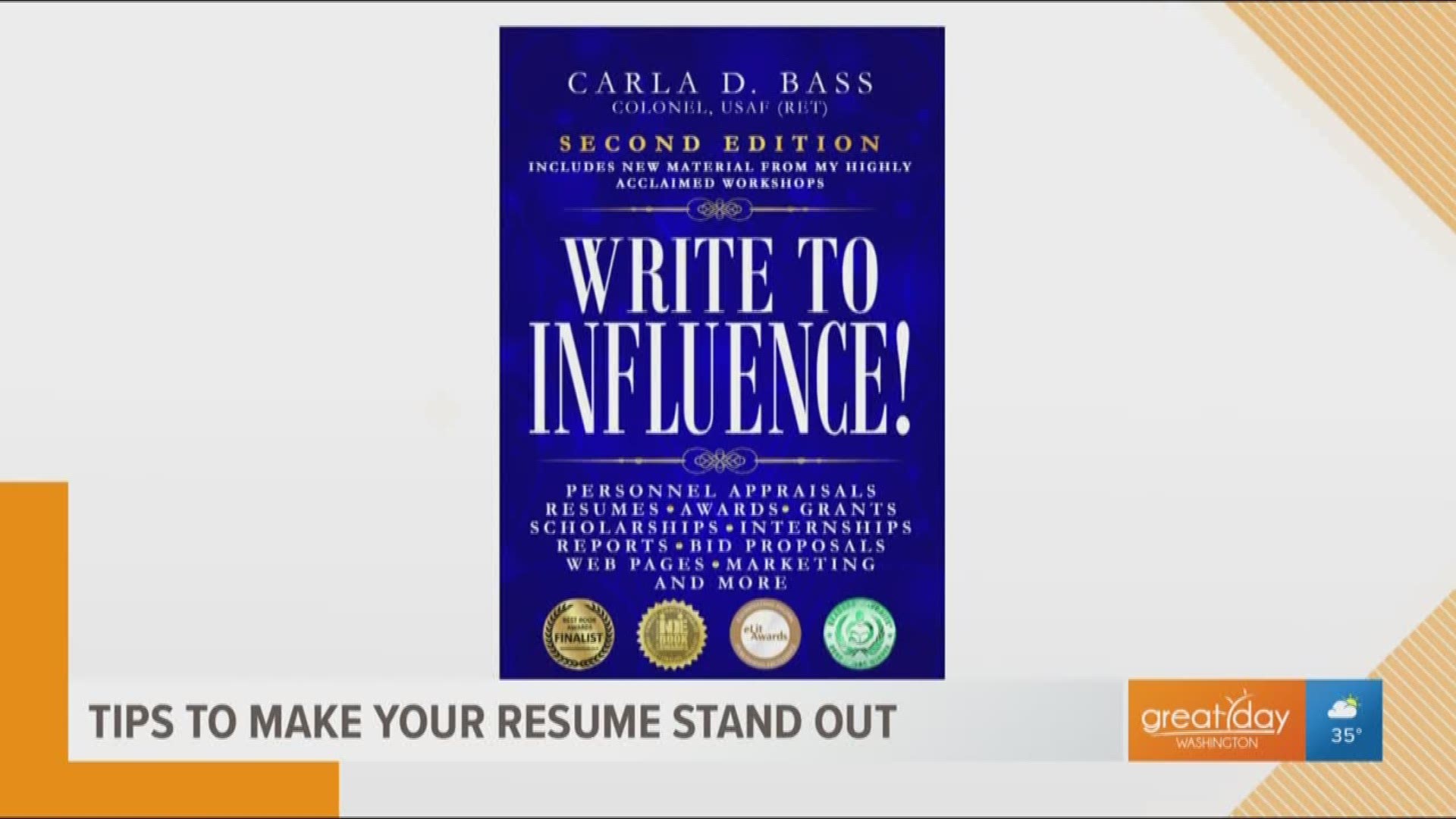 Carla D. Bass, author of "Write to Influence" shares her top tips on how to make sure your resume stands out from the bunch.