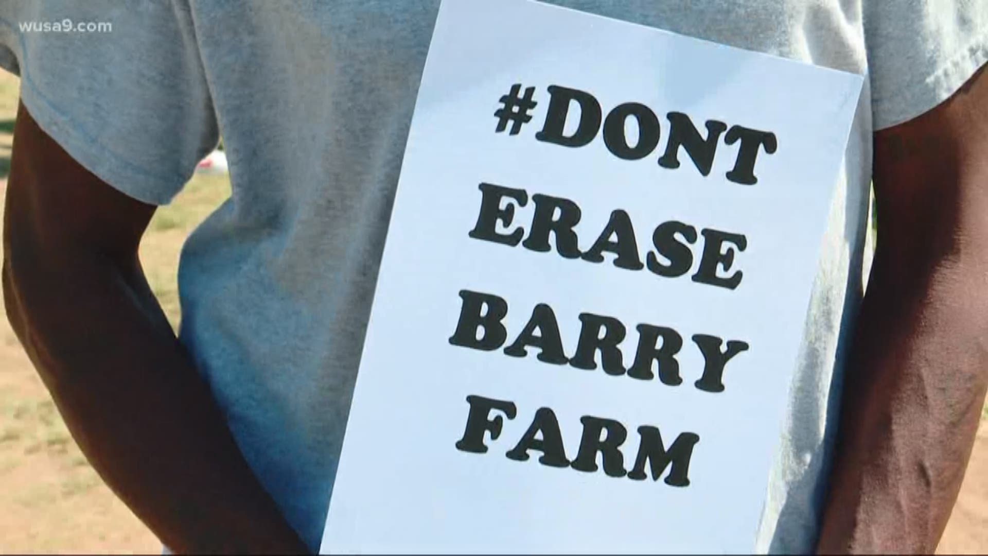 "Don't Erase Barry Farm," -- Community organizers said Barry Farm is more than a run-down housing development.