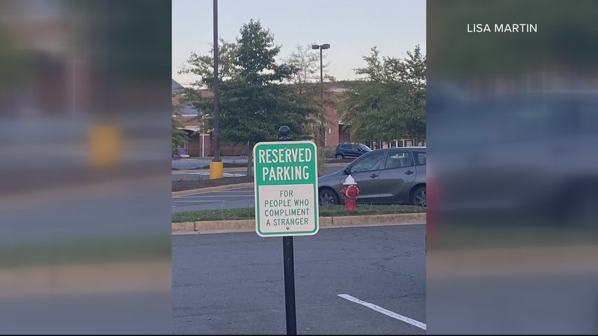 A parking spot is spreading some good vibes.