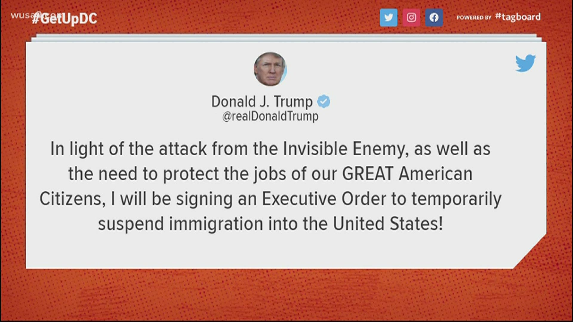 The President tweeted late Monday night that he was temporarily suspending all immigration "in light of the attack from the Invisible Enemy."