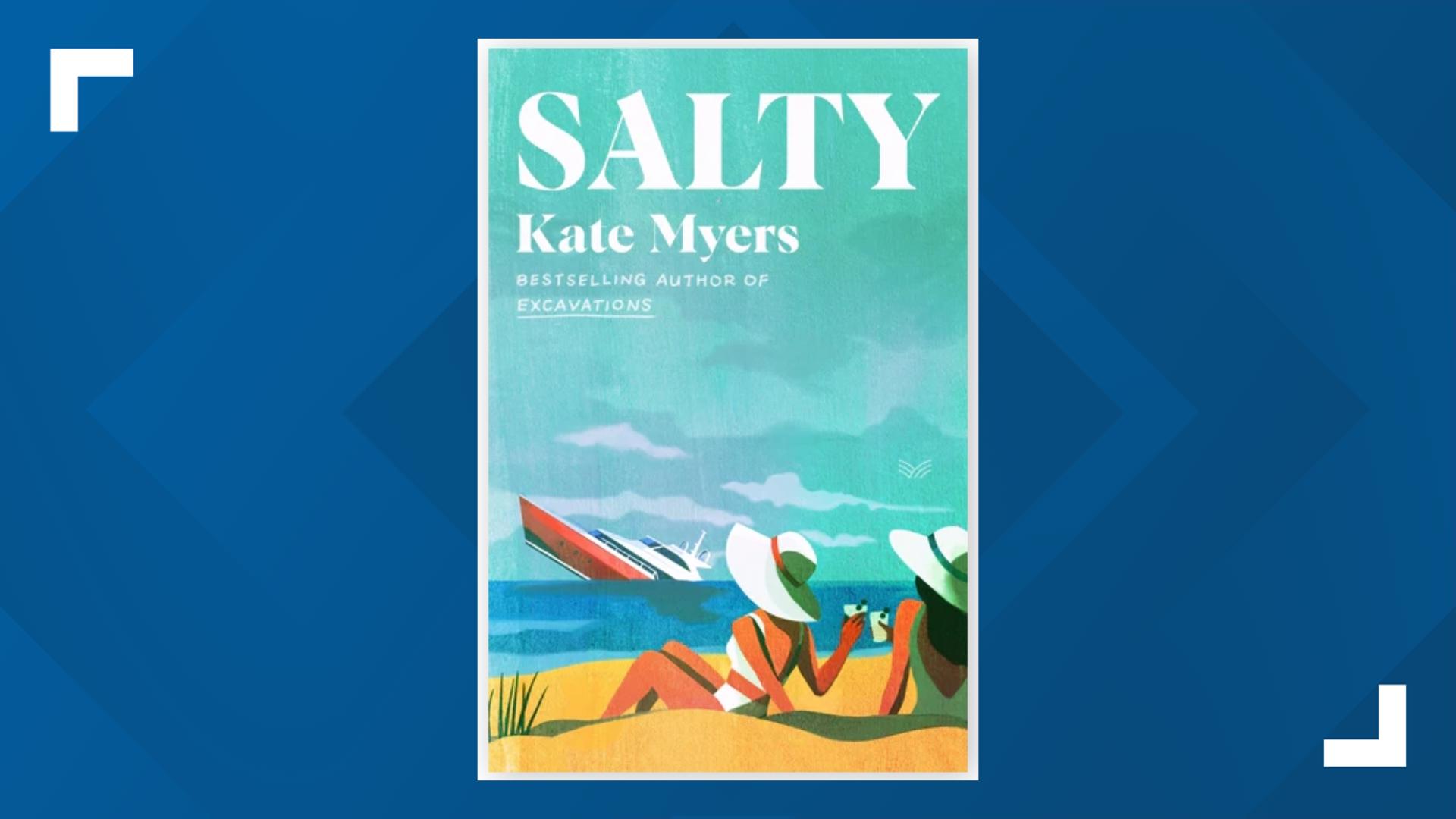 Bestselling author, Kate Myers, released her second book titled "Salty." Meet Kate on Friday, July 11th at Politics and Prose at 7pm. 