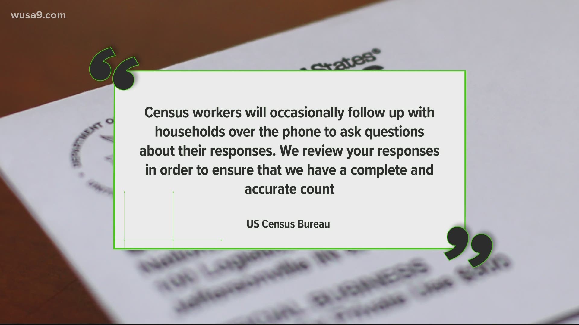 The coronavirus pandemic has forced the U.S. Census Bureau to change up their strategies. They told us that now includes calling and texting.