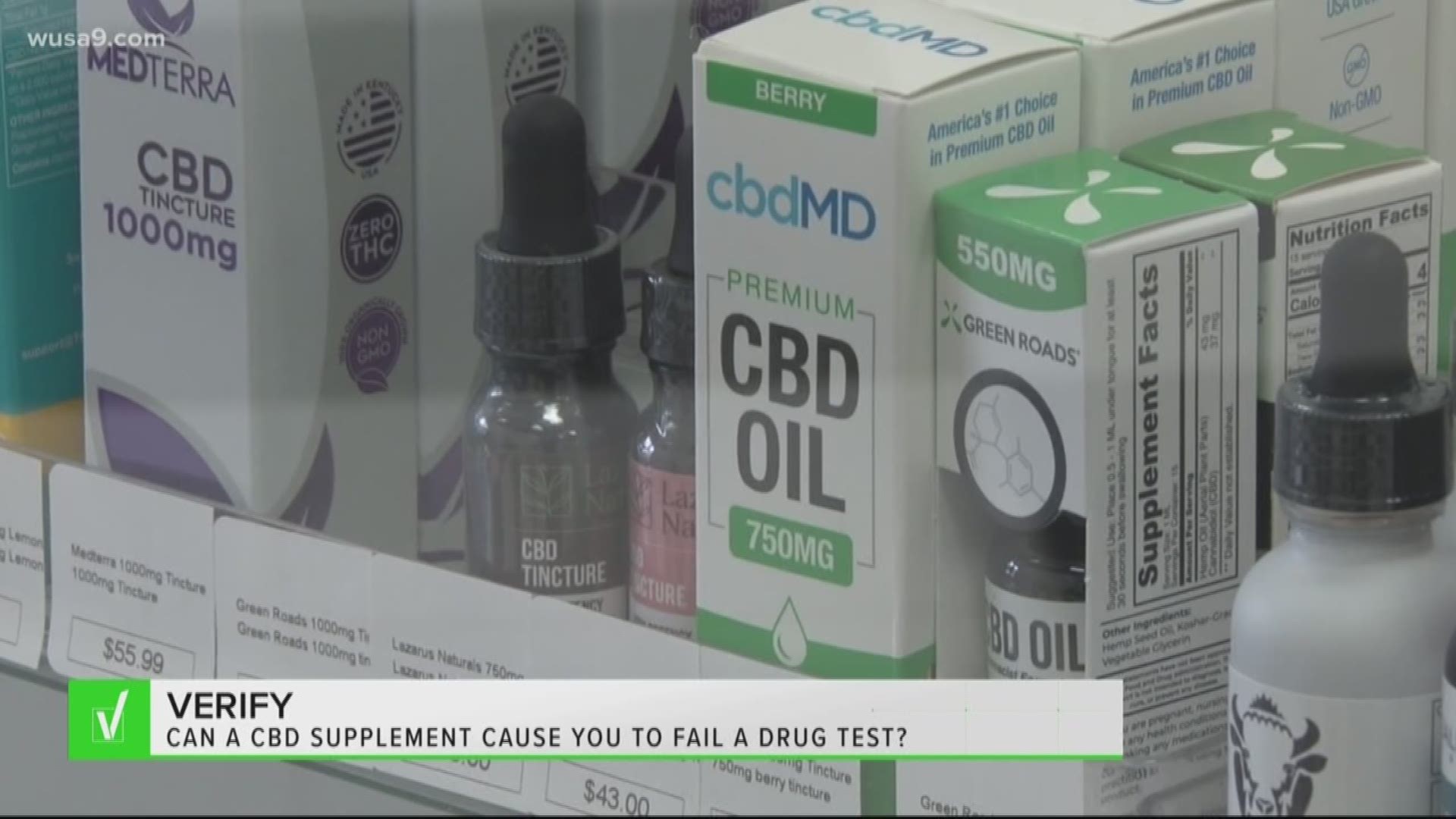 If you take CBD supplements there is a possibility you could fail a drug test.