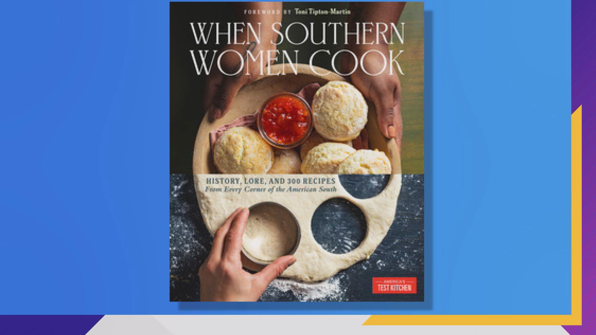 America's Test Kitchen’s Toni Tipton-Martin & Morgan Bolling share their new cookbook "When Southern Women Cook" and make delicious corn muffins