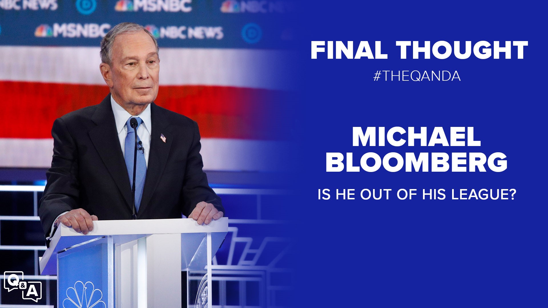 During last night’s Presidential debates, Bloomberg performed better but it wasn't enough. He sounded as though he was auditioning for a CEO position.