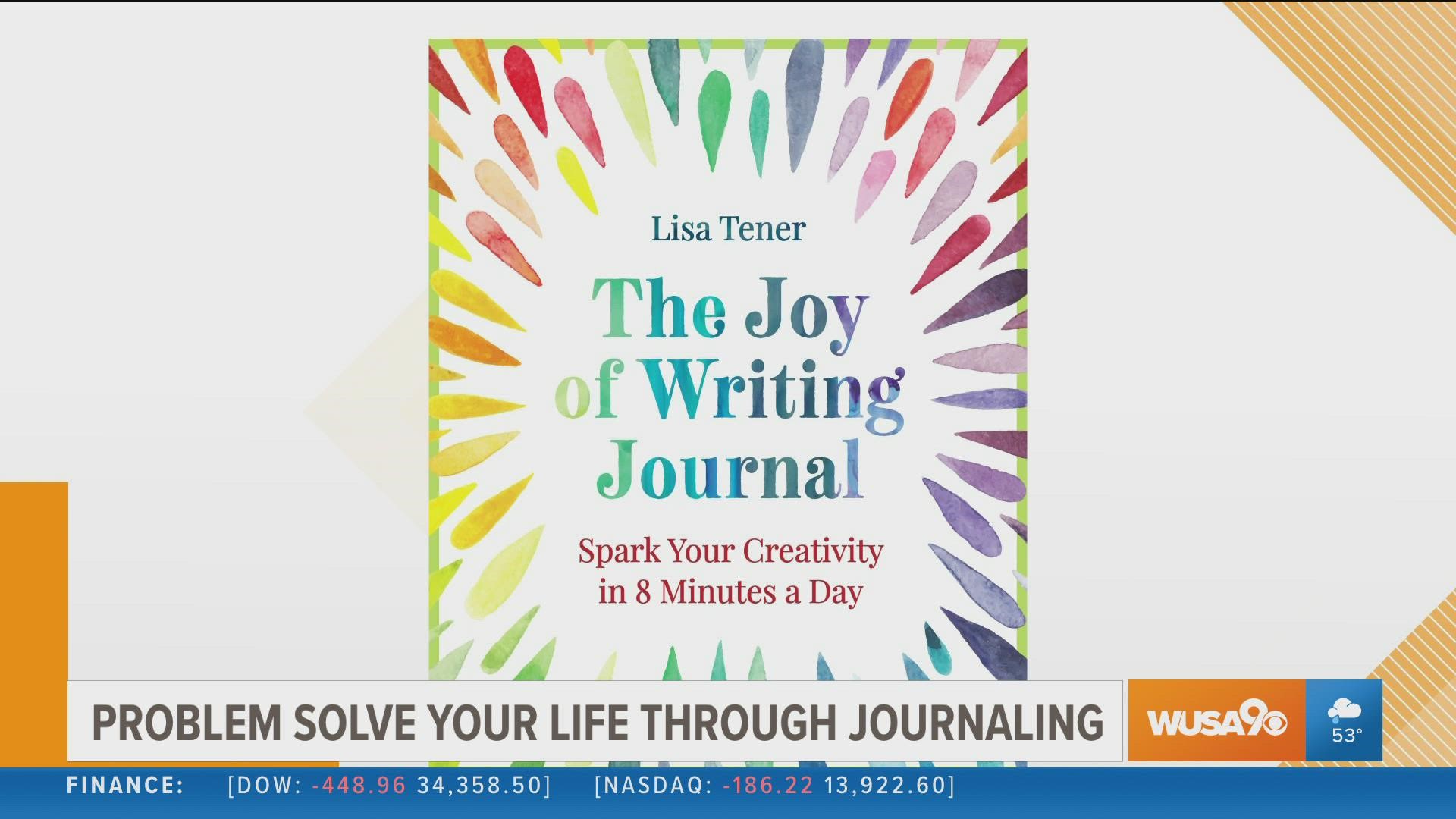 Lisa Tener, author and book coach shares how to use journaling to make the life you want.
