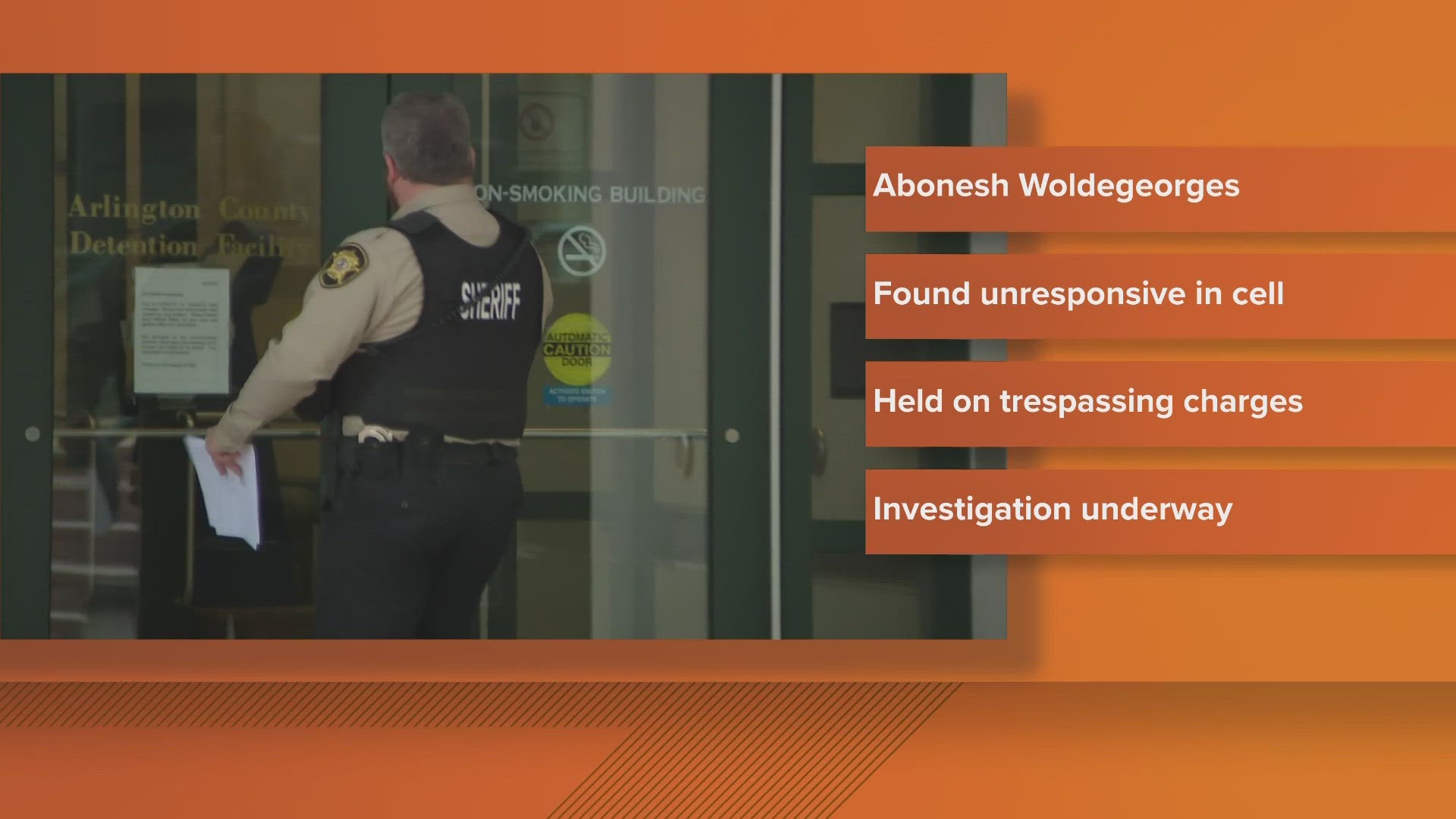 An investigation into the death of Abonesh Woldegeorges is underway.