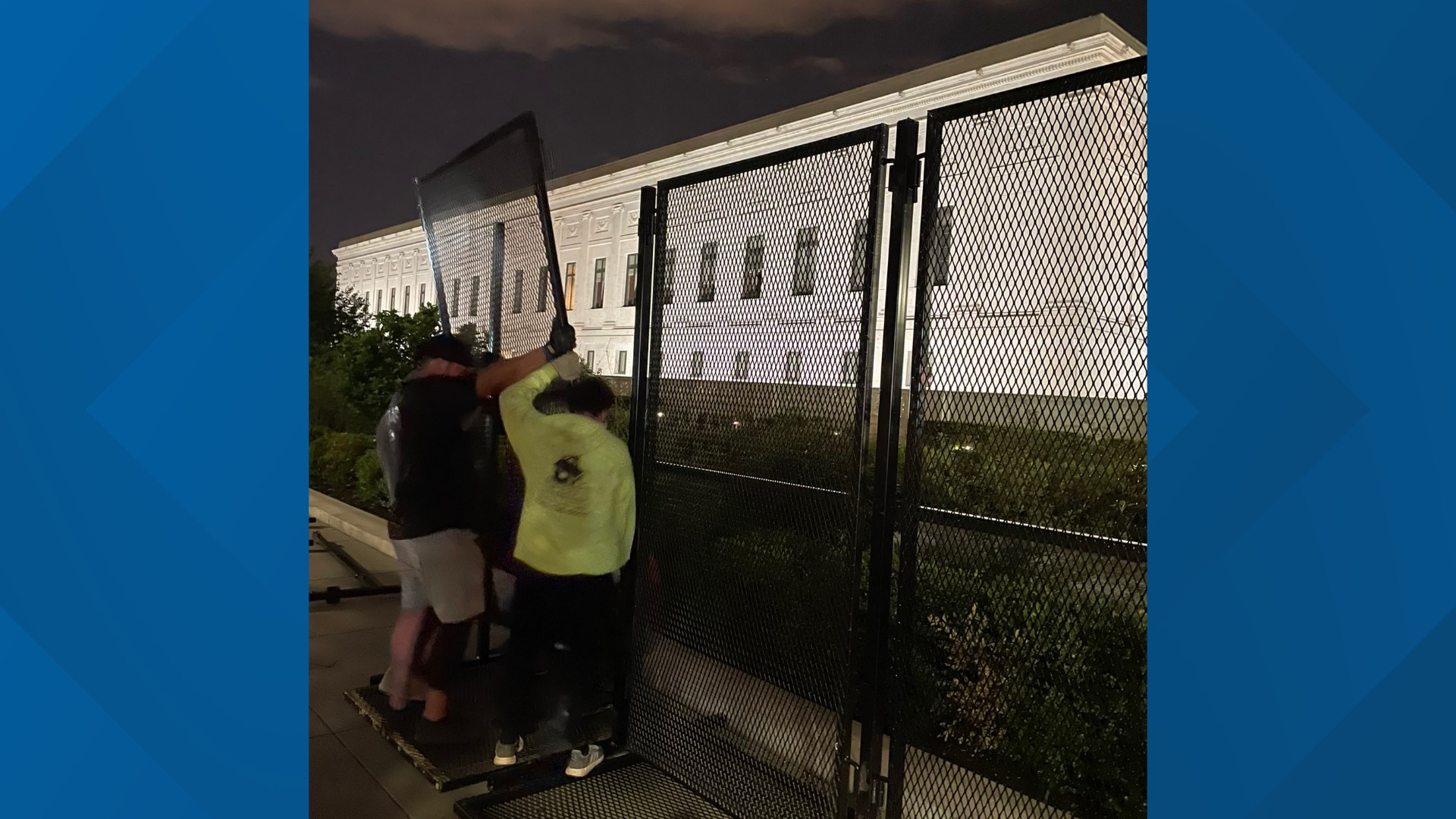 The fences were being erected Wednesday evening.