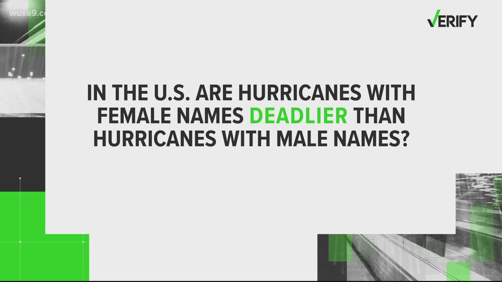 This claim traces back to a 2014 study, where researchers said female hurricanes caused three times as many deaths. Our VERIFY team provides context