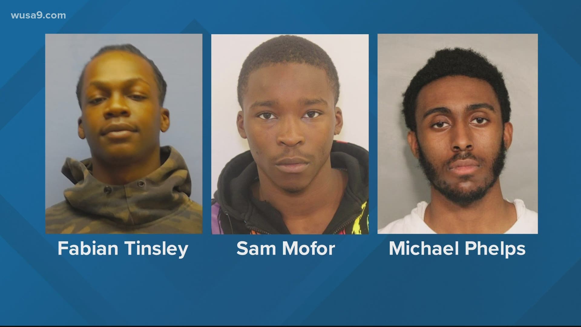 Fabian Tinsley, of Hyattsville, Sam Mofor, and Michael Phelps, both from Bowie, were arrested and face numerous charges in connection to the death of Brian Bregman.