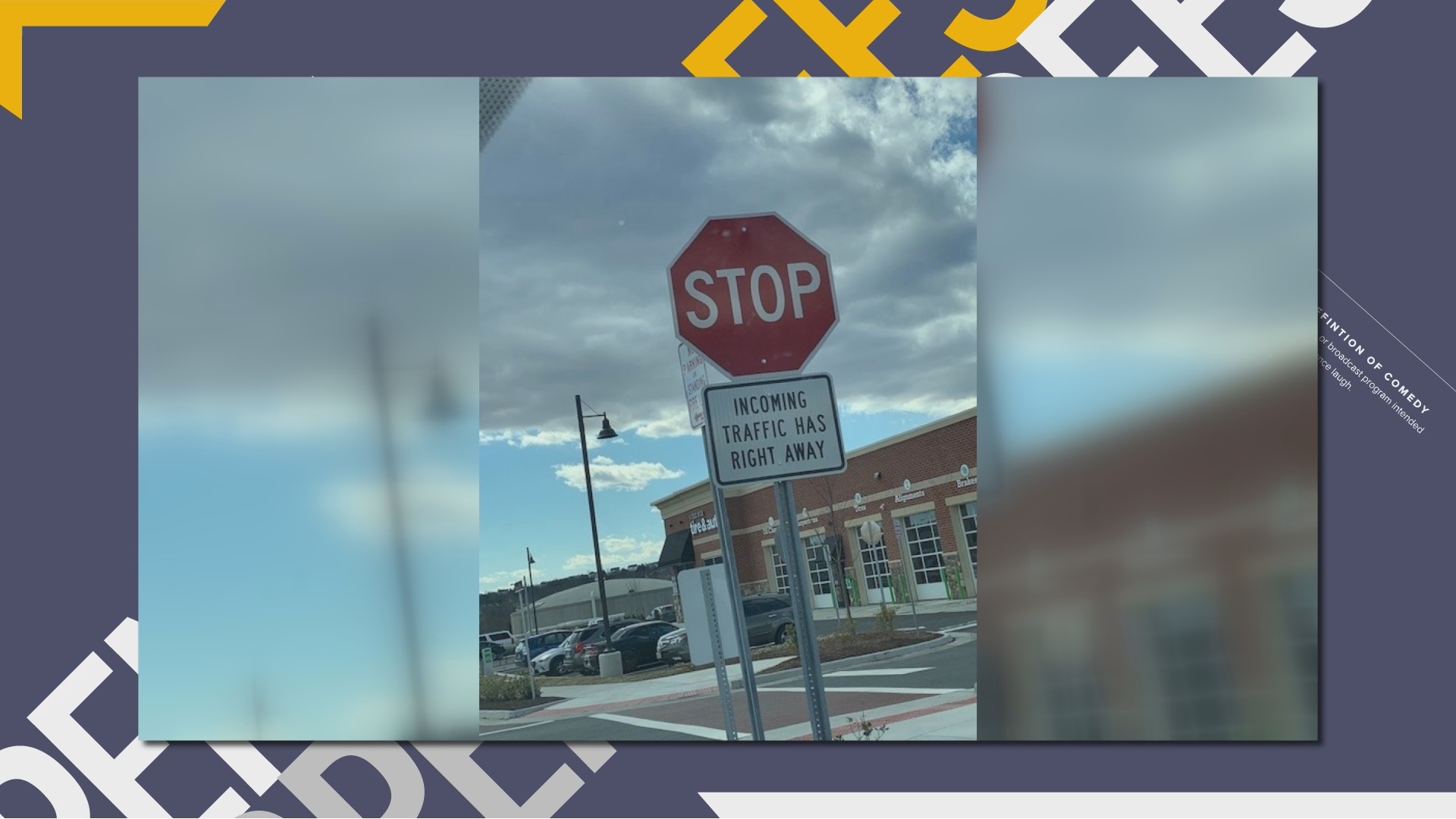 The viewer noticed that the message on the sign was incorrect.