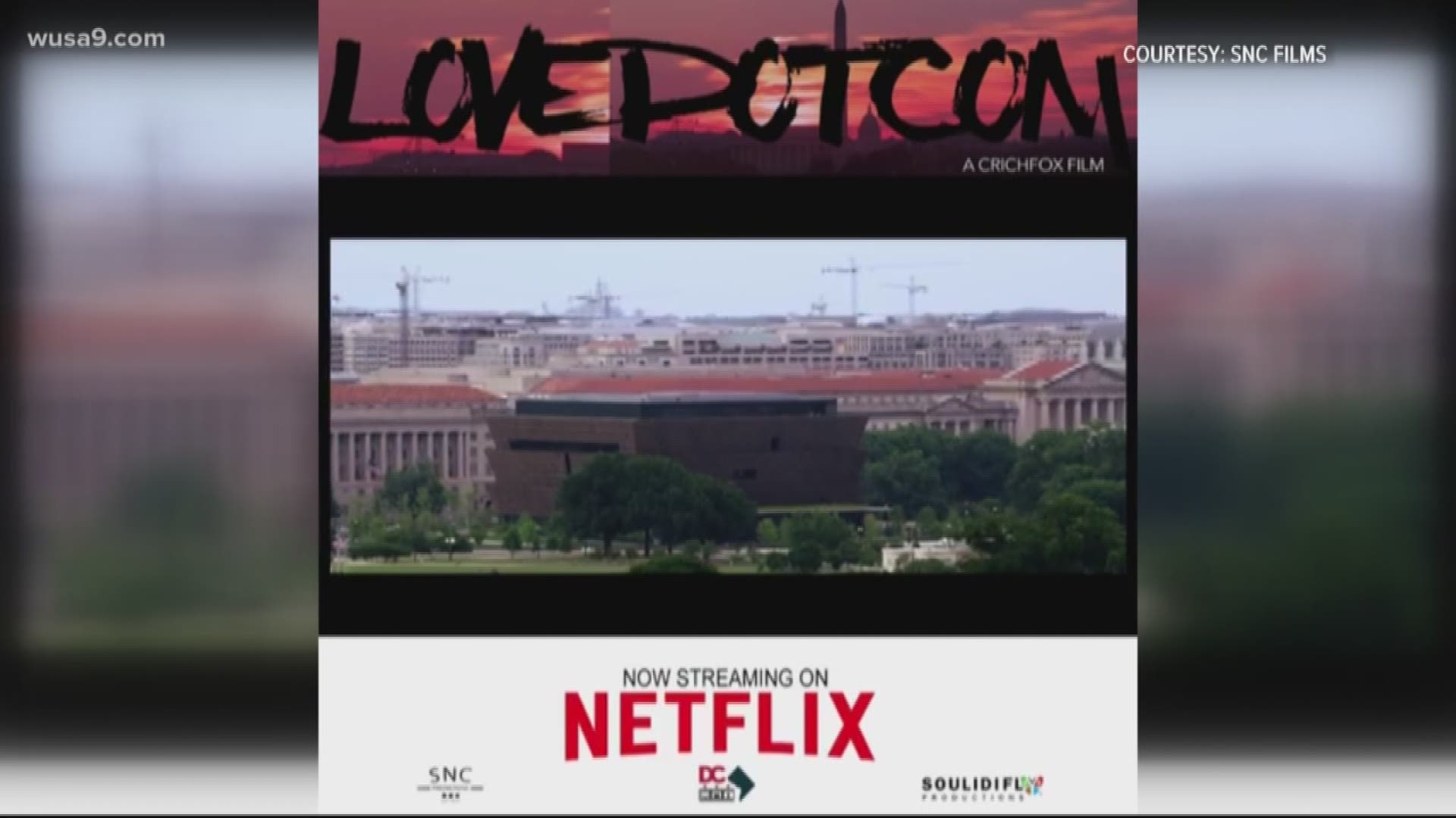 One of Netflix's newest movies is shining a bright light on the District. "Love Dot Com: The Social Experiment" is a D.C.-based romantic comedy currently trending.